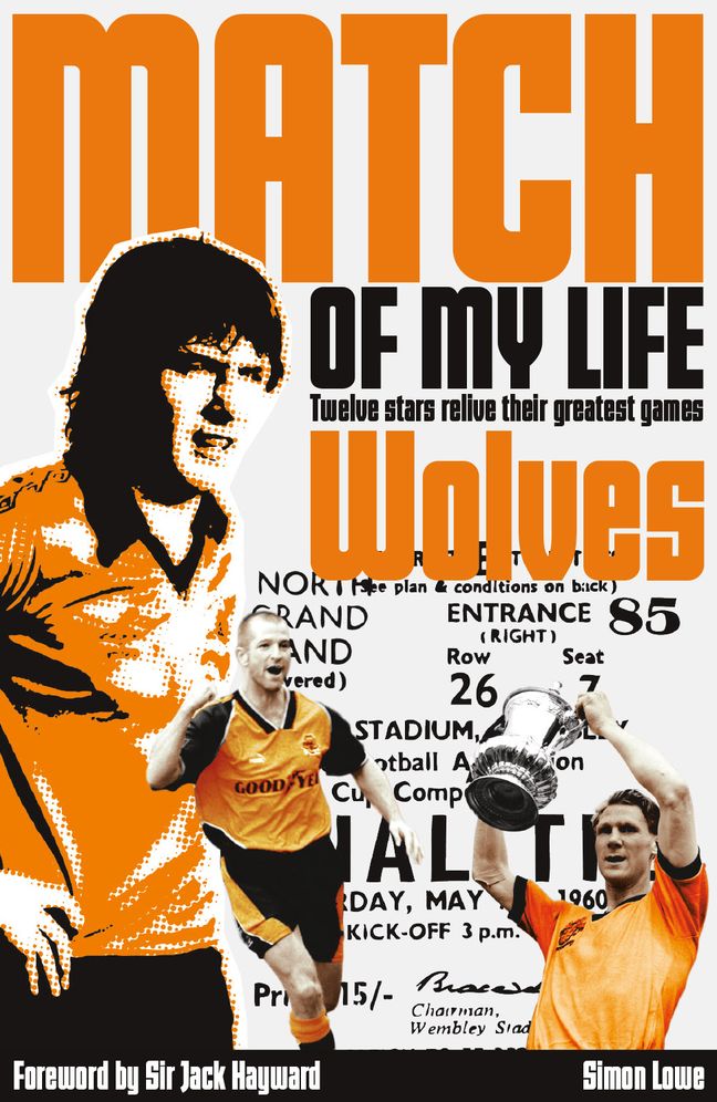 Wolves Match of My Life: Molineux Legends Relive Their Favourite Games