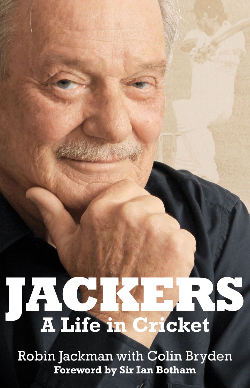 Jackers: A Life in Cricket