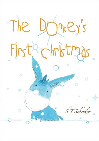 The Donkey's First Christmas