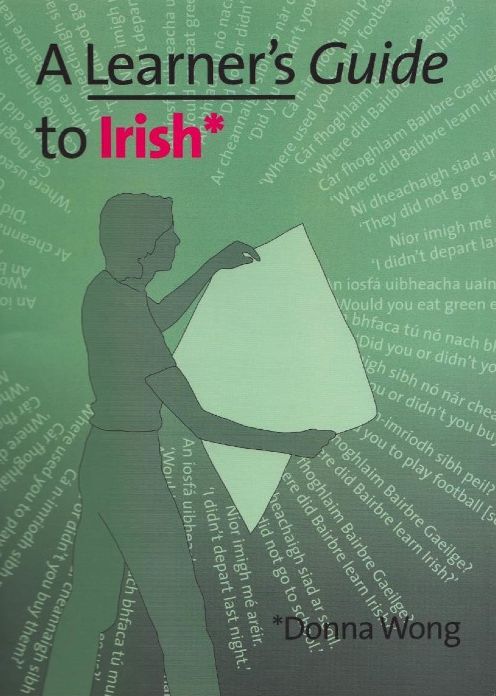 A Learner's Guide to Irish