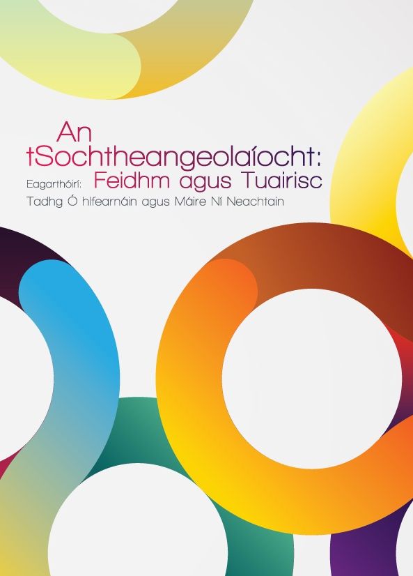An tSochtheangeolaiocht: Feidhm agus Tuairisc