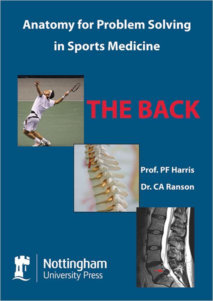 The Back: Anatomy for Problem Solving in Sports Medicine