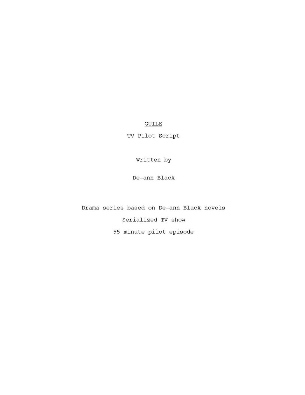GUILE - TV Pilot Script