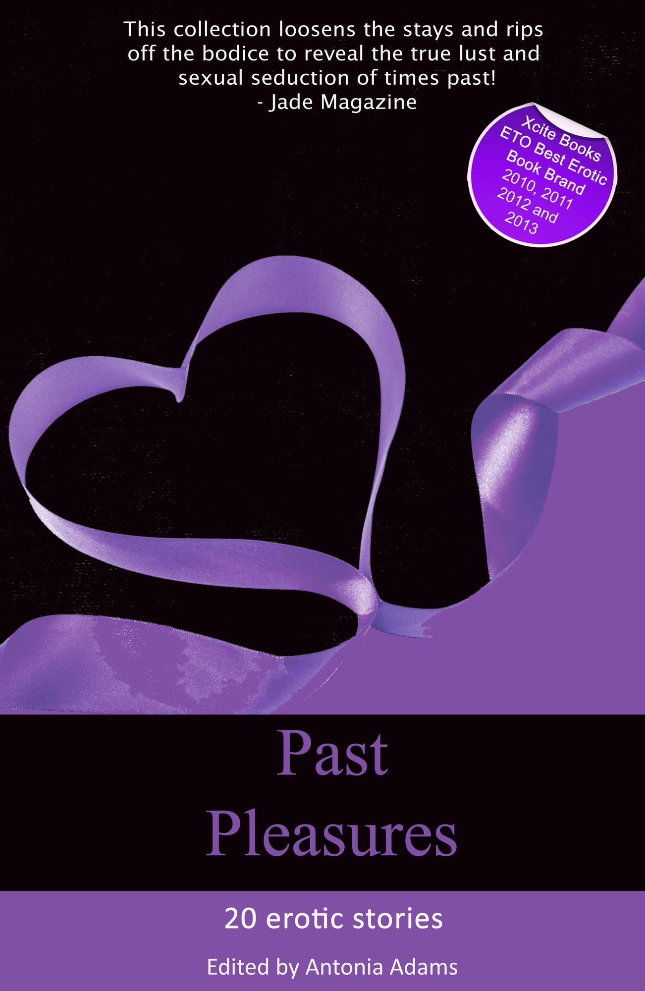Past Pleasures: Erotica set in times past
