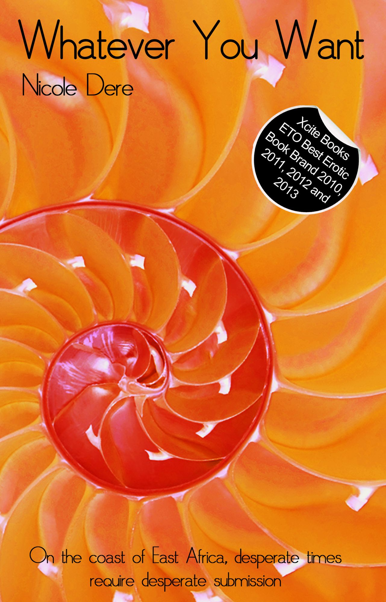 Whatever You Want: An erotic novel