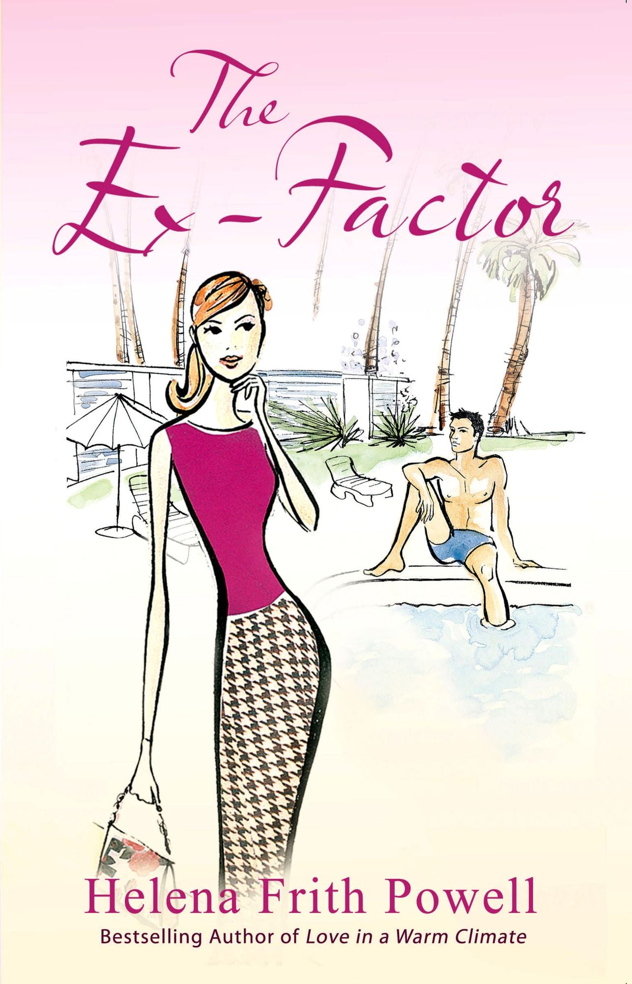 The Ex-Factor: A Novel