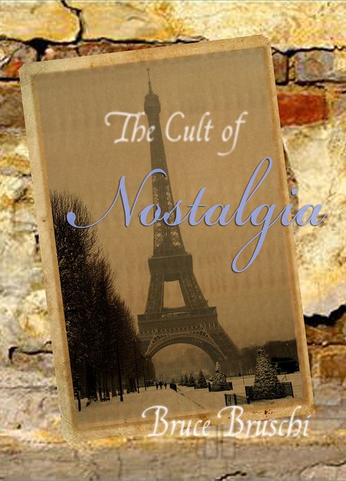 The Cult of Nostalgia