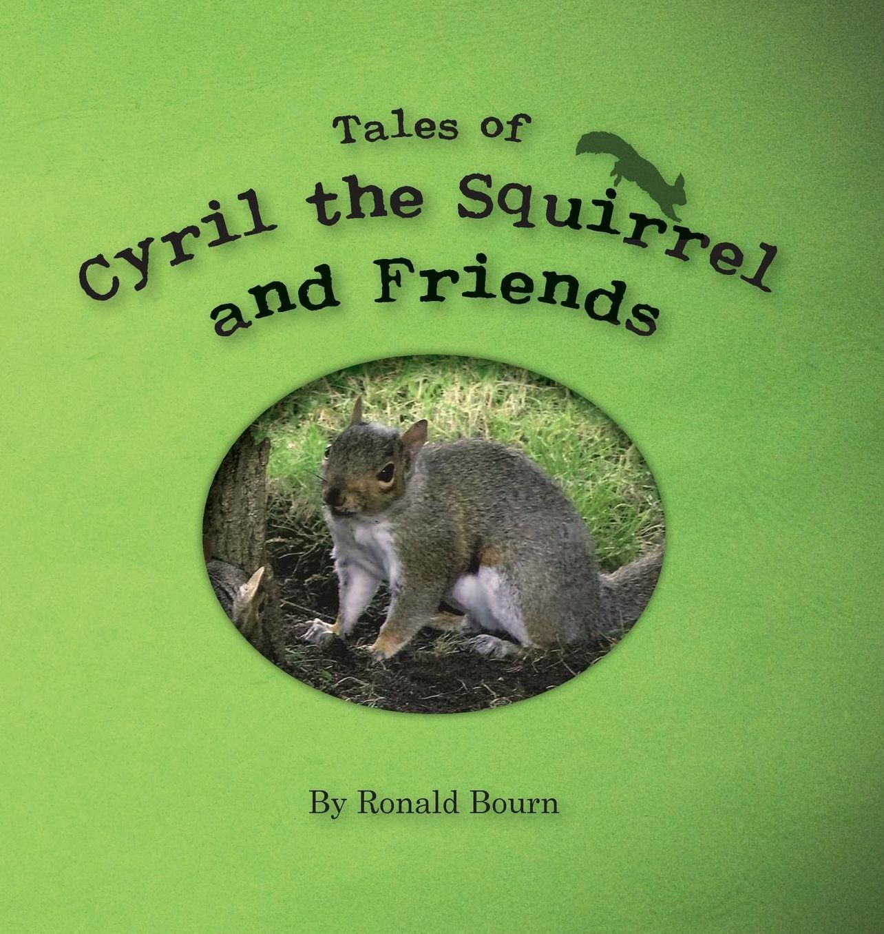 Tales of Cyril the Squirrel and Friends