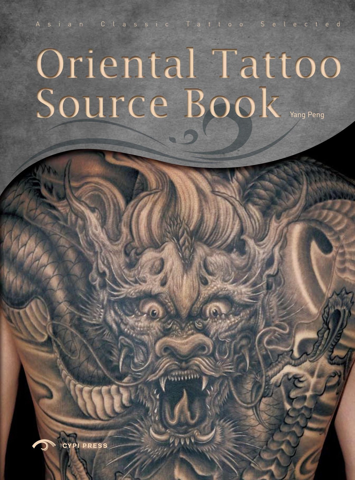 Oriental Tattoo Sourcebook: Volume 1