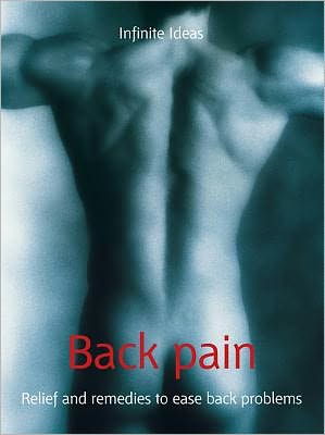 Back pain: Relief and remedies to ease back