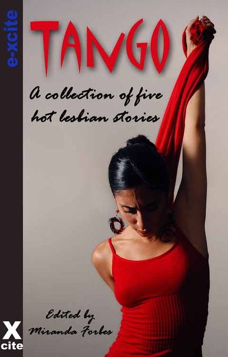 Tango: A collection of five erotic lesbian stories