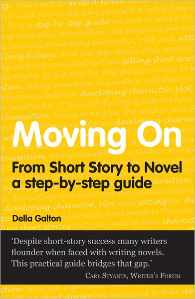 Moving On: From Short Story to Novel