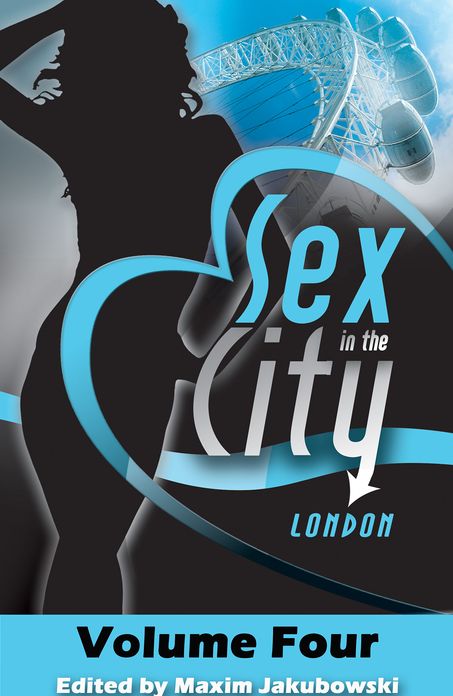 Sex in the City - London: Volume Four