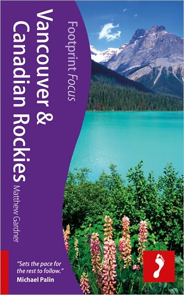 Footprint Focus Vancouver & Rockies