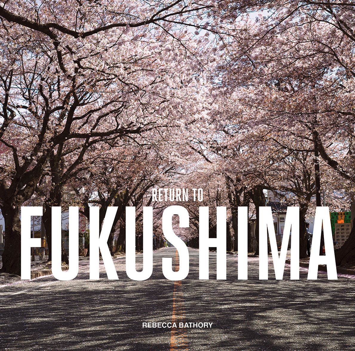 Fukushima: Return to
