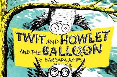 Twit and Howlet and the Balloon