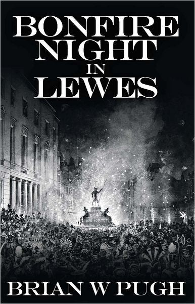 Bonfire Night in Lewes