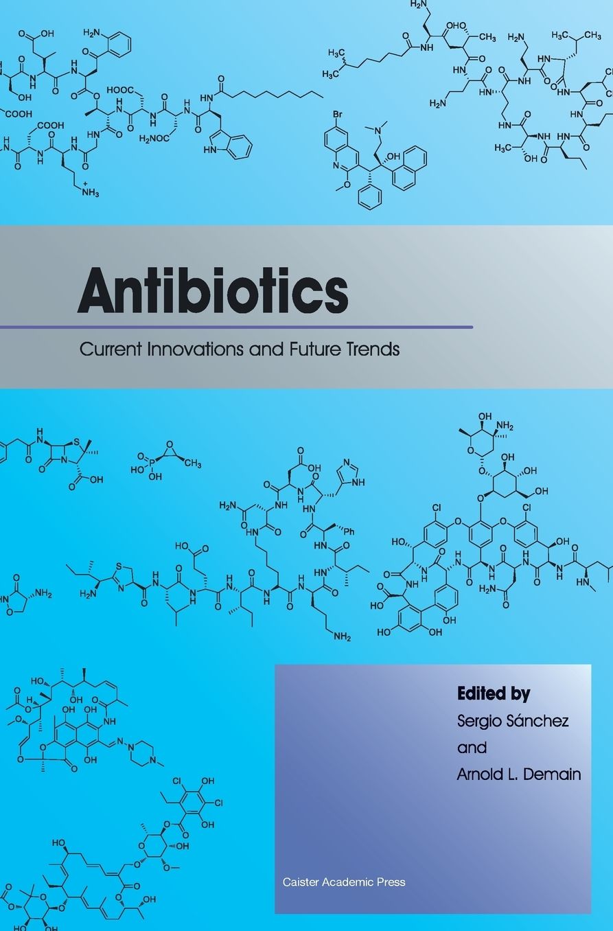 Antibiotics: Current Innovations and Future Trends