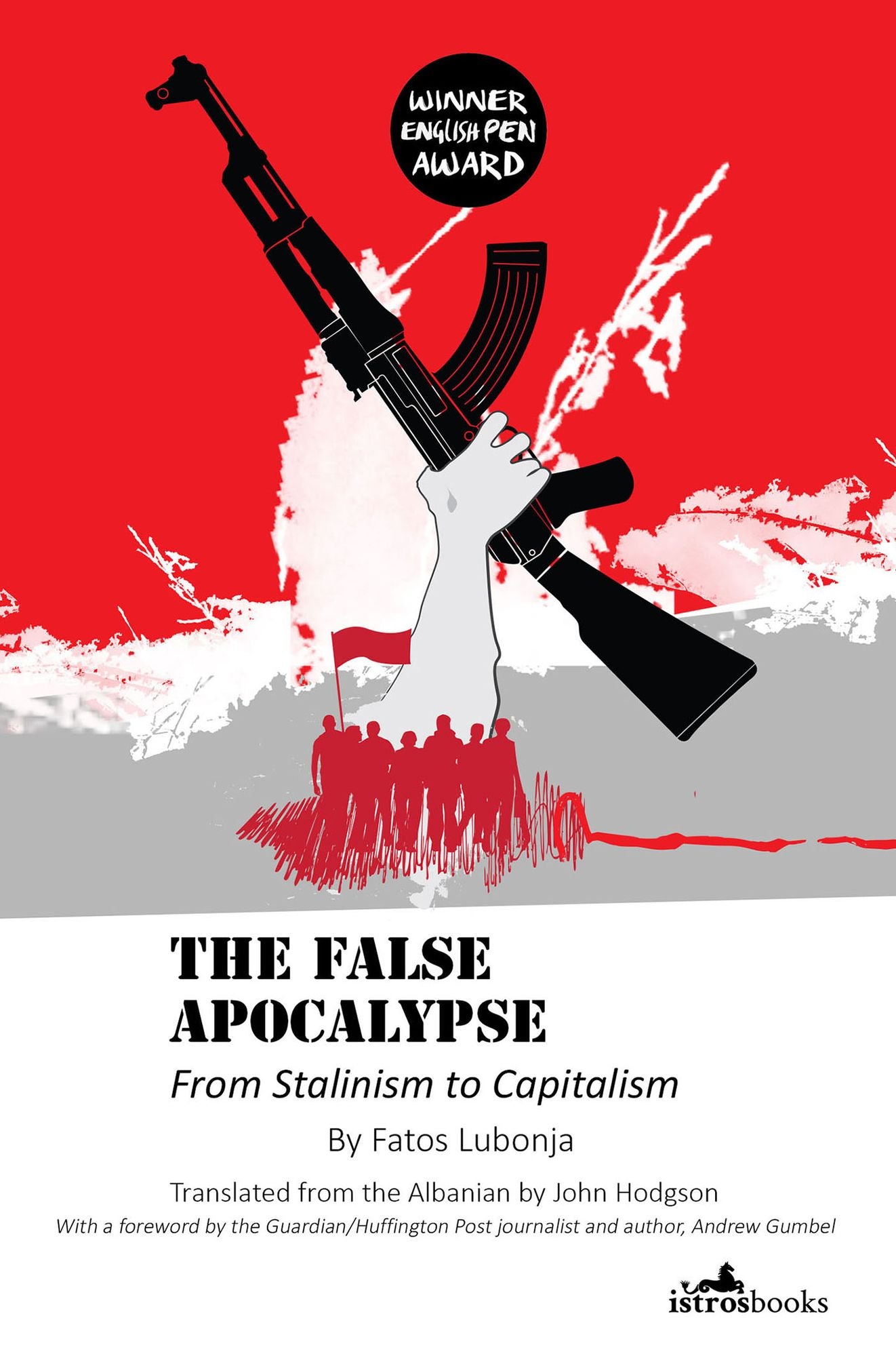 False Apocalypse: From Stalinism to Capitalism