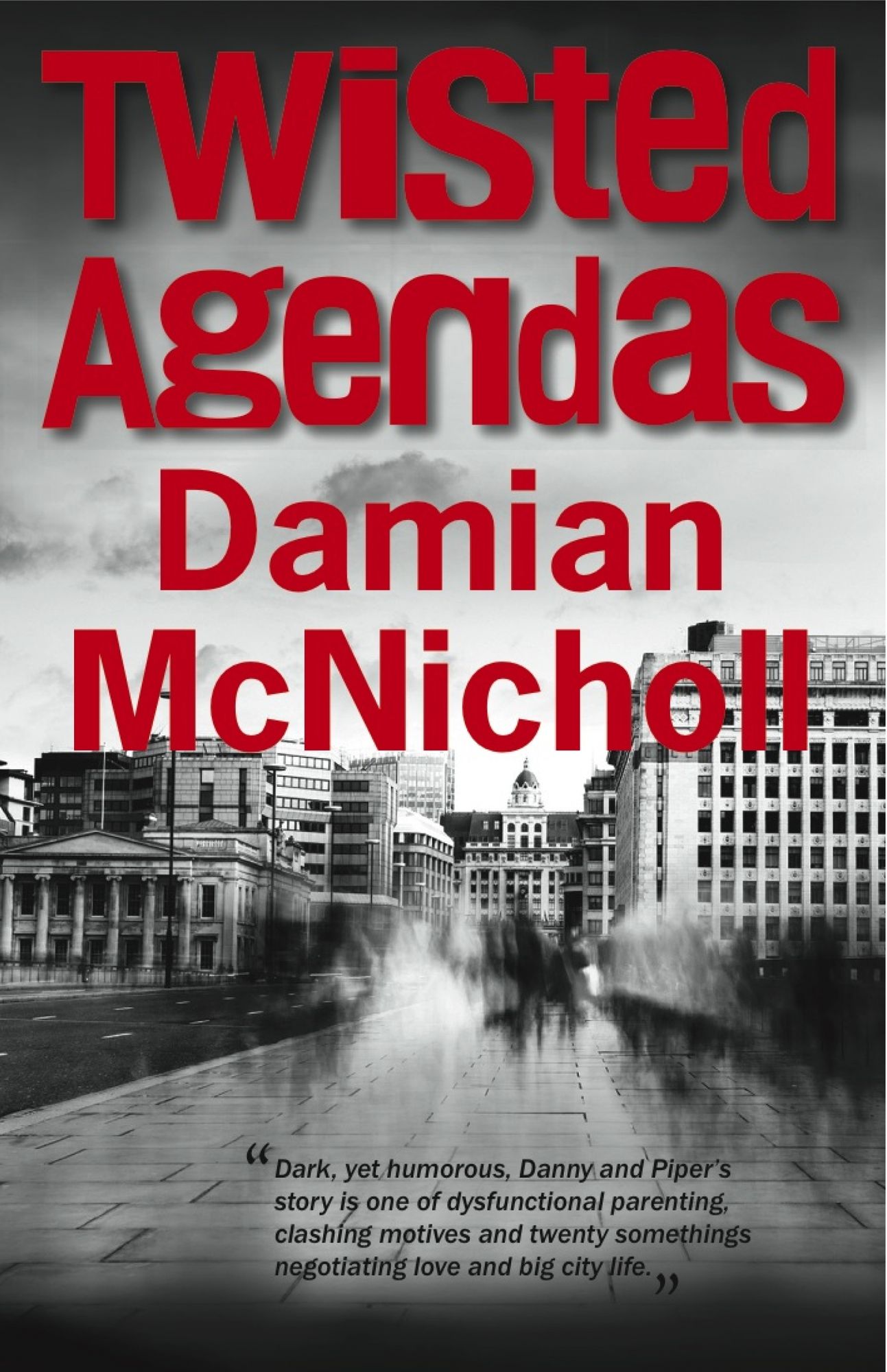 Twisted Agenda: Shocking. Page-Turning. International Crime Thriller.