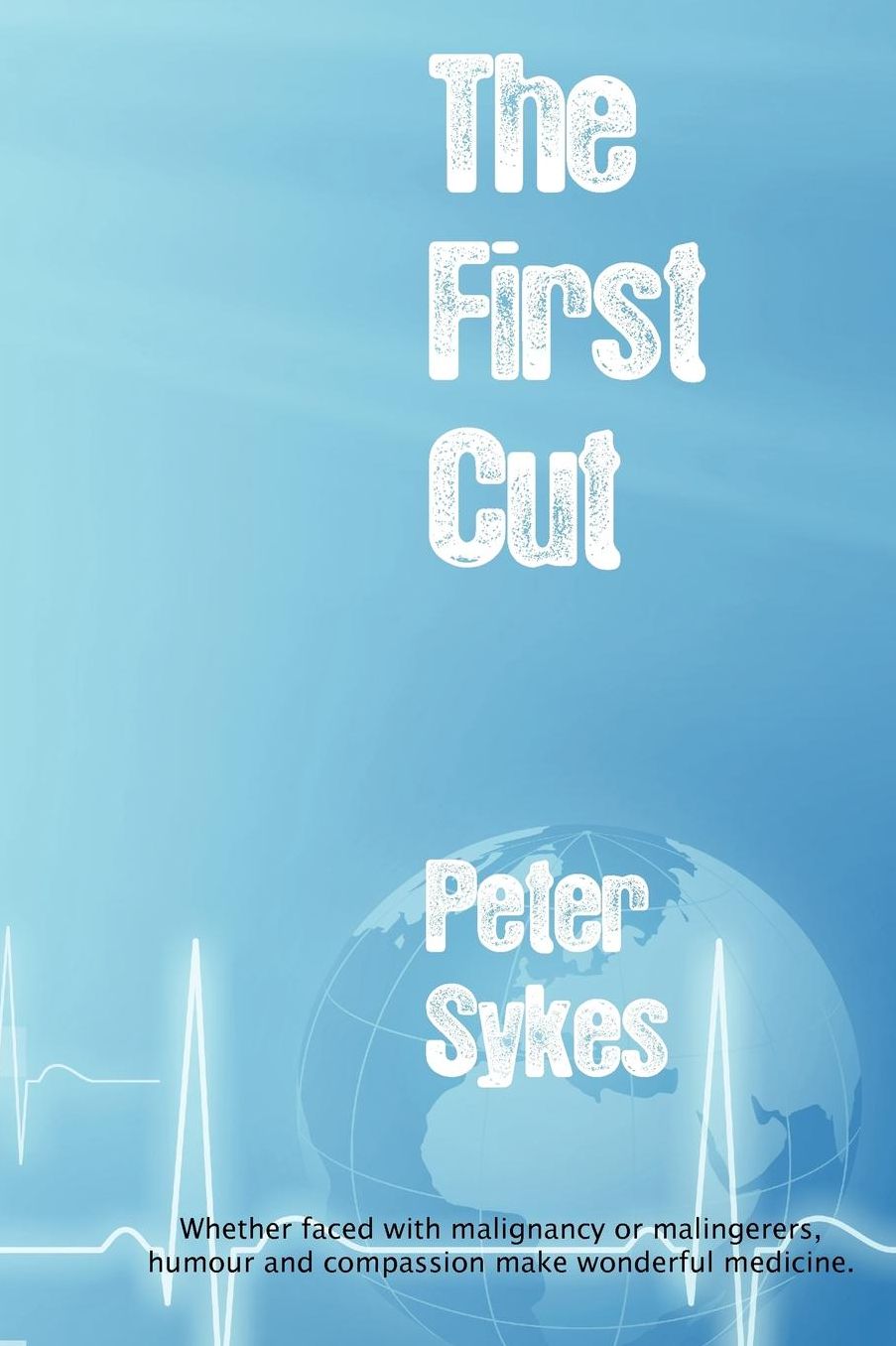 The First Cut