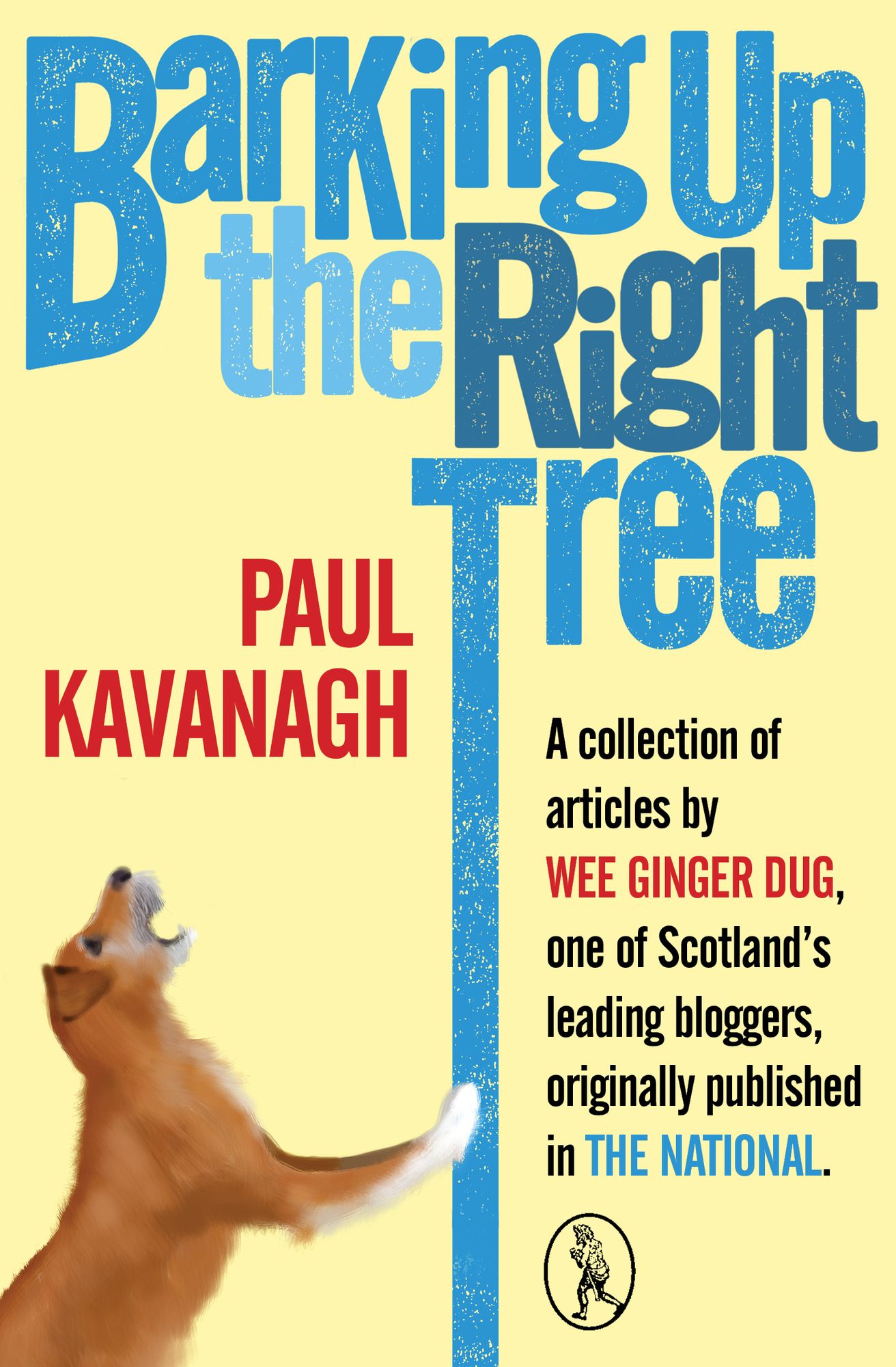 Barking Up the Right Tree (2015)