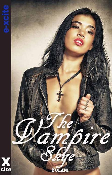 The Vampire Skye: An erotic paranormal novella