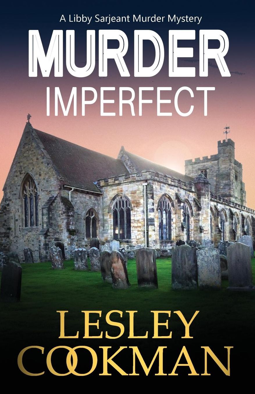 Murder Imperfect (Libby Sarjeant Series #7)