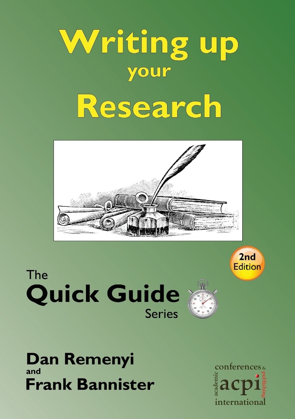 Writing Up Your Research: For a Dissertation or Thesis: The Quick Guide Series
