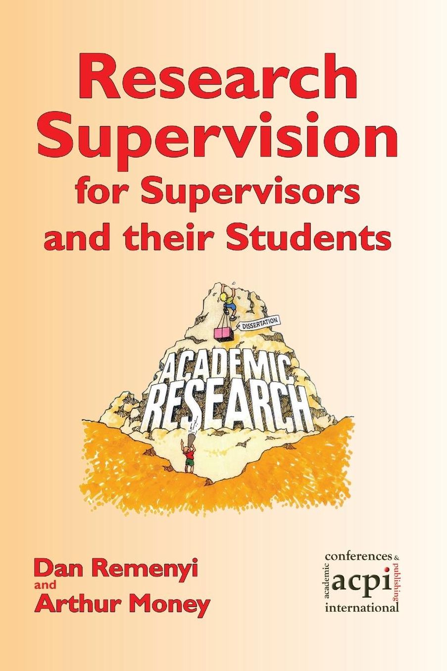 Research Supervision for Supervisors and their Students. 2nd Edition