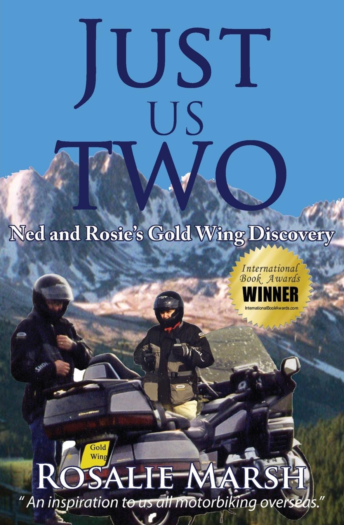 Just Us Two: Ned and Rosie's Gold Wing Discovery