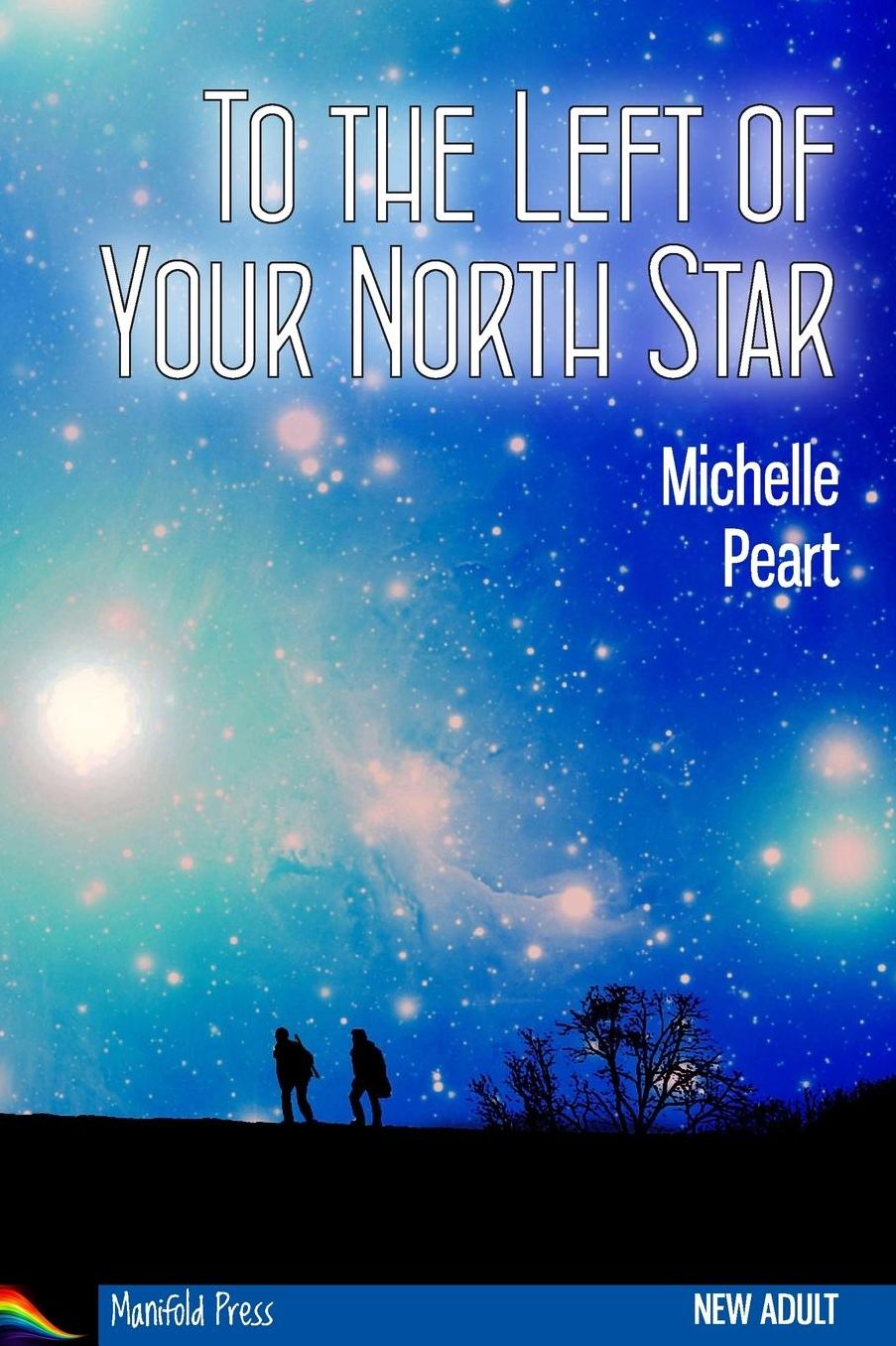 To the Left of Your North Star