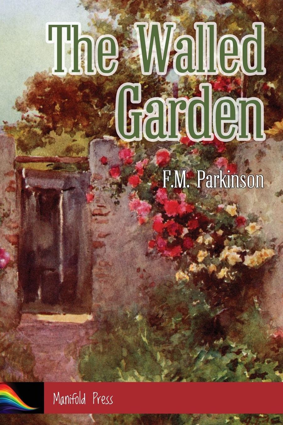 The Walled Garden