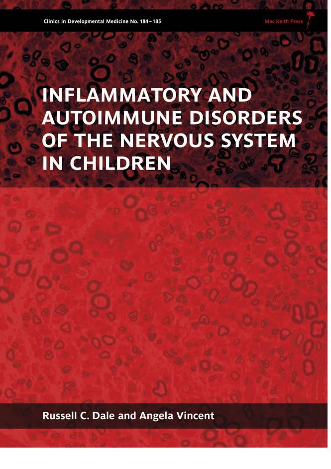 Inflammatory and Autoimmune Disorders of the Nervous System in Children