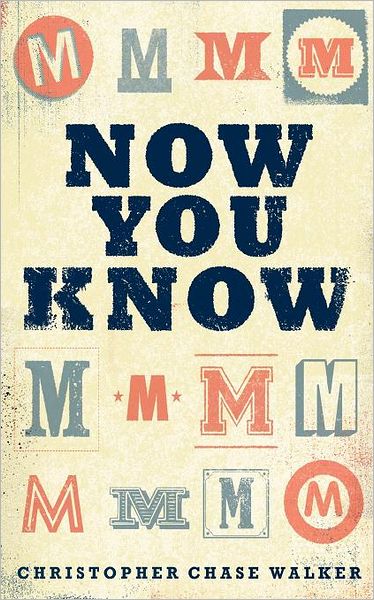 Now You Know