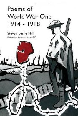 Poems of World War One 1914 - 1918