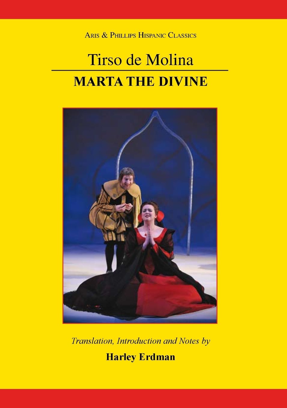 Tirso de Molina: Marta the Divine