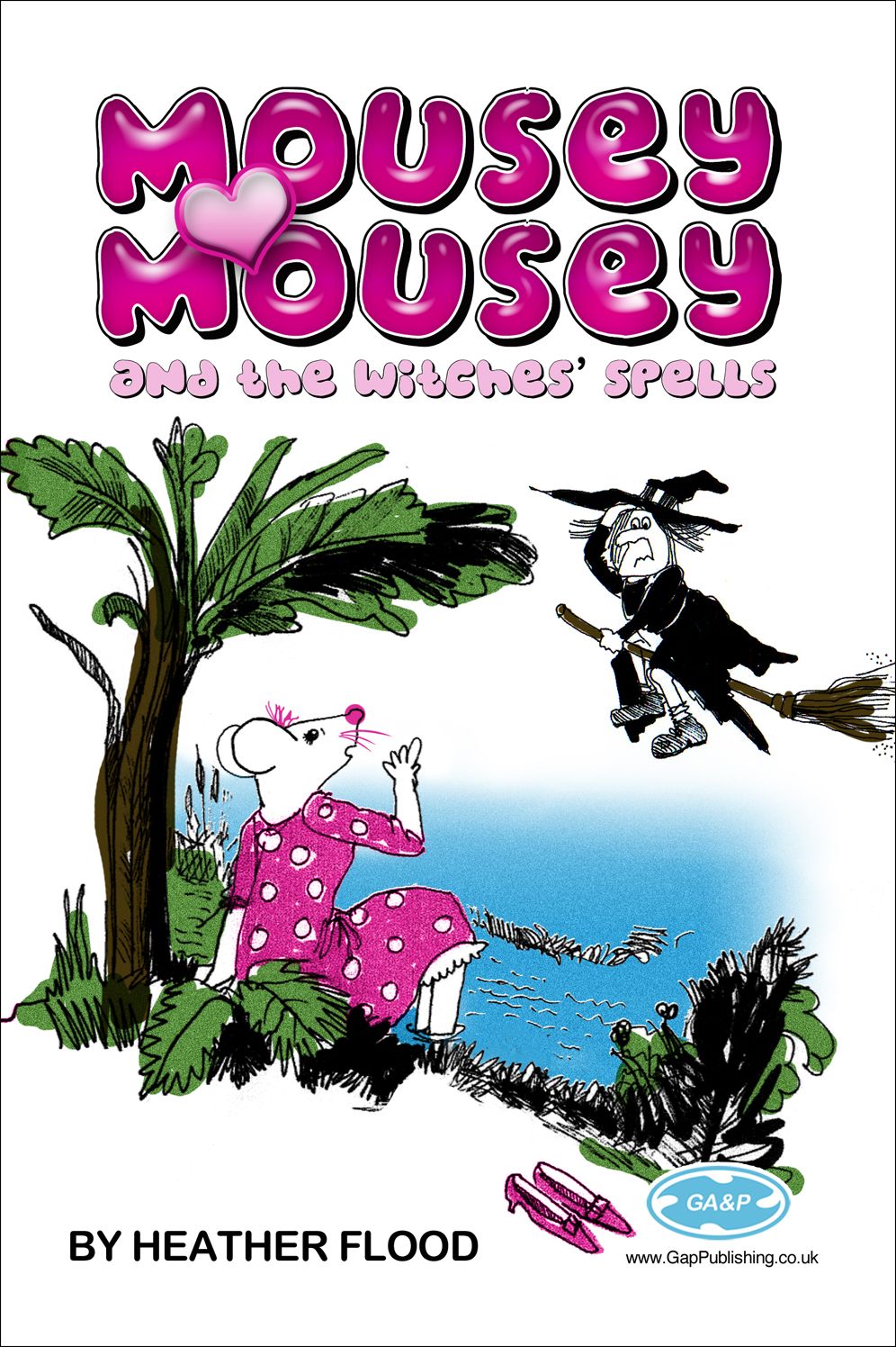 Mousey Mousey: and The Witches' Spell