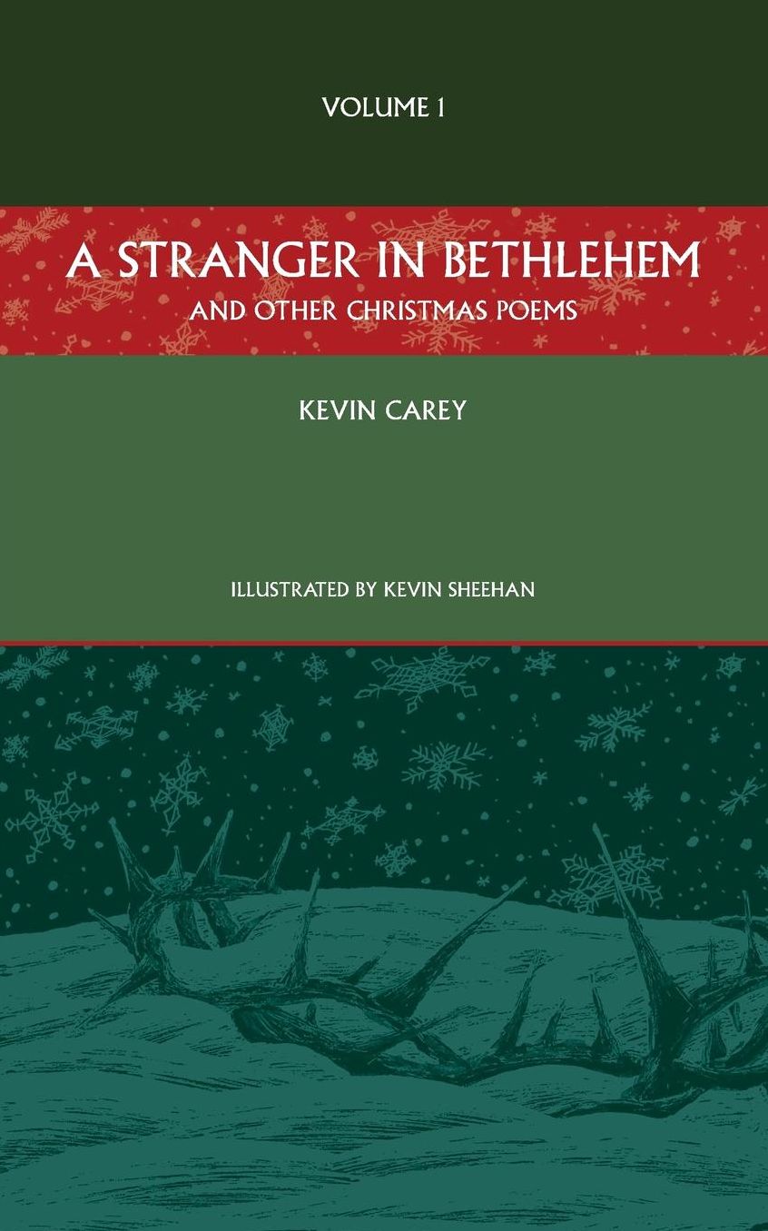 A Stranger in Bethlehem (and Other Christmas Poems)