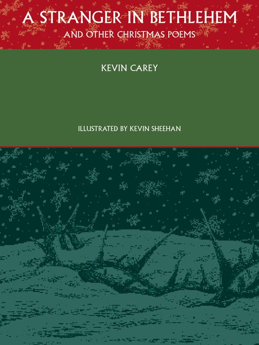 A Stranger in Bethlehem (and other Christmas poems)