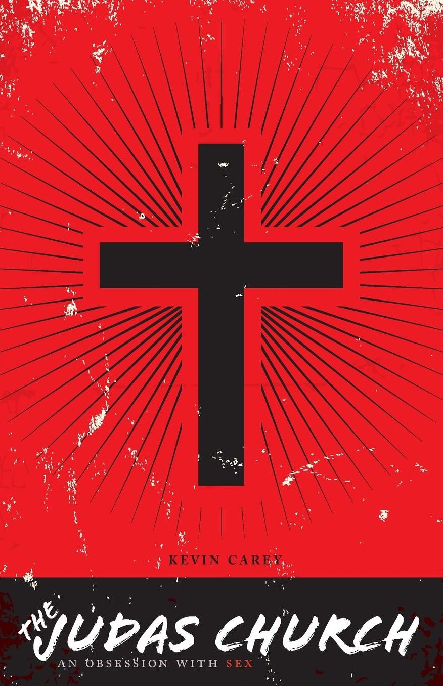 The Judas Church: An Obsession With Sex