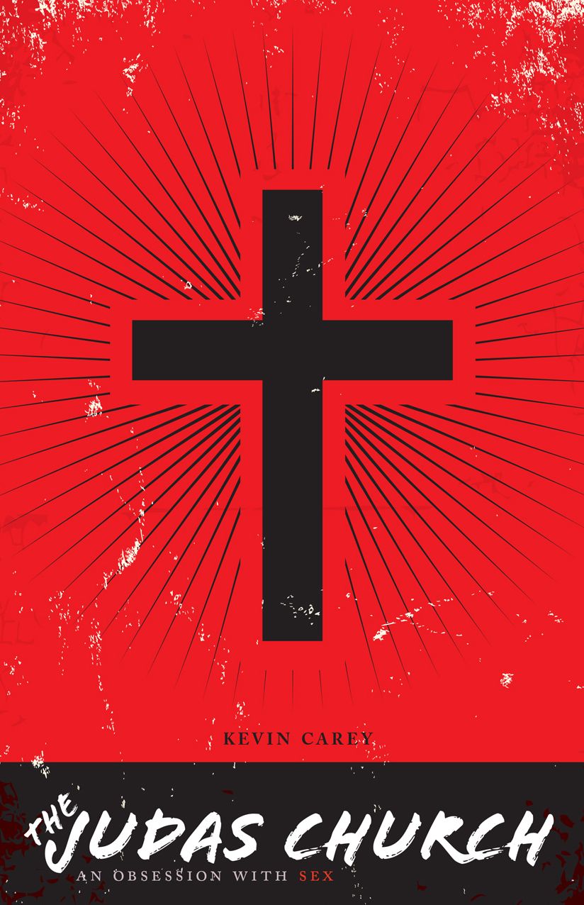 The Judas Church: An Obsession With Sex