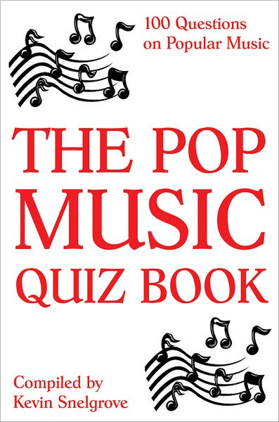 The Pop Music Quiz Book