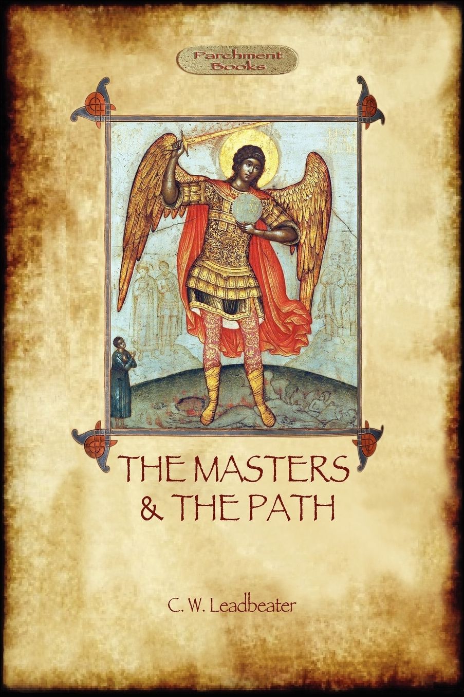 The Masters And The Path