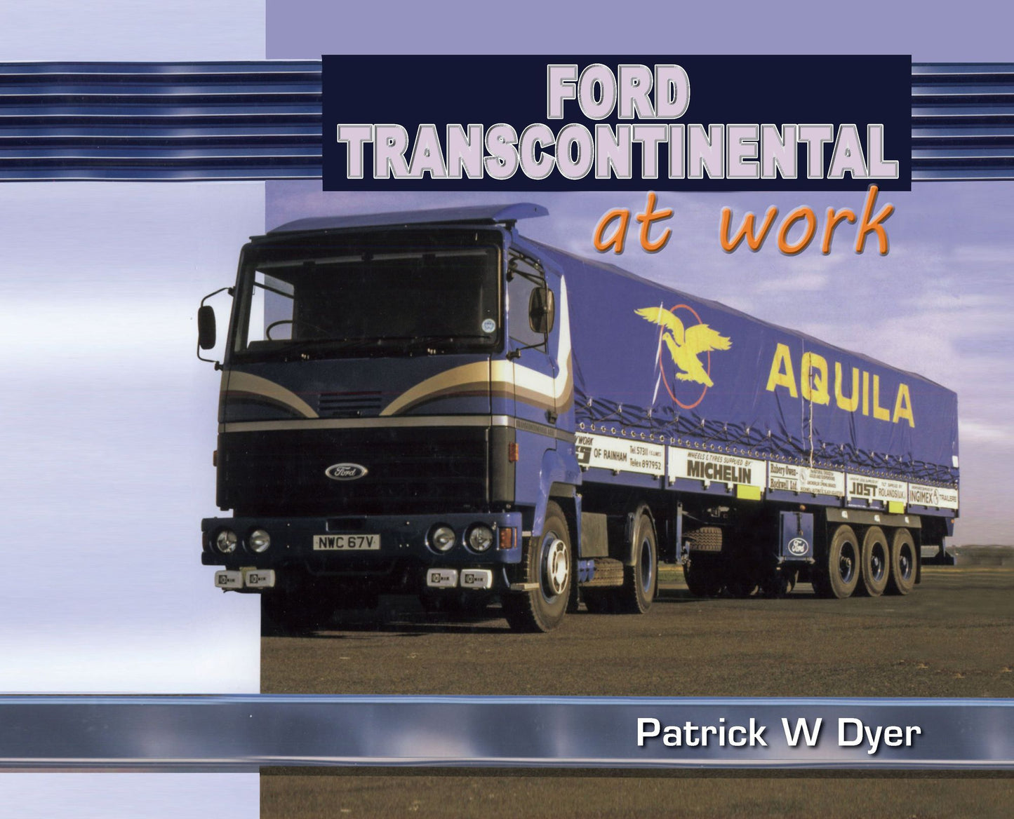 Ford Transcontinental At Work