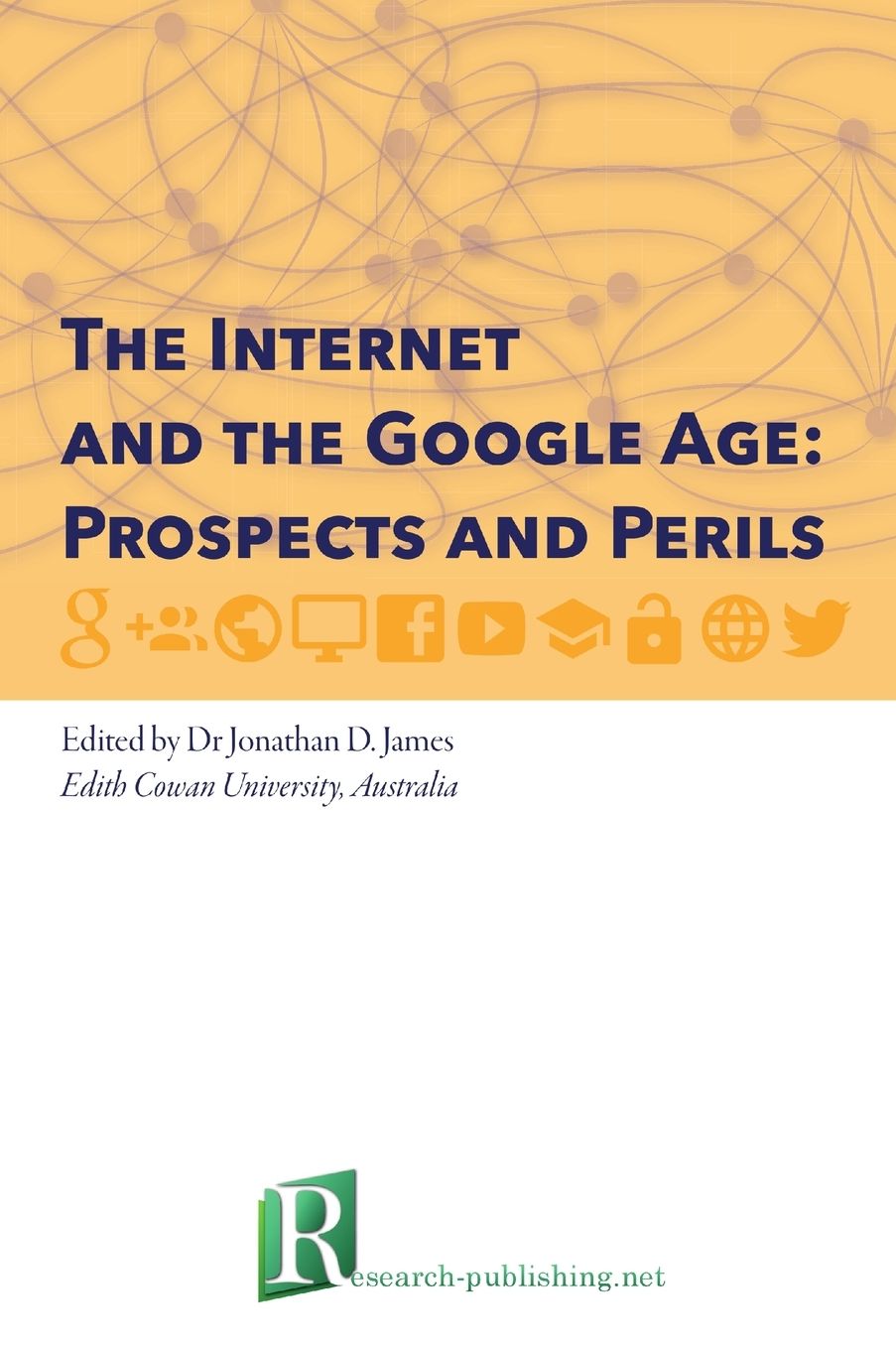 The Internet and the Google Age: Prospects and Perils
