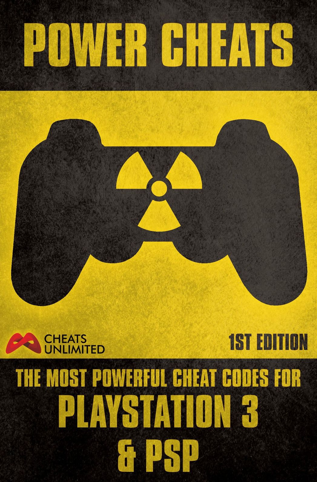 PowerCheatsThe most powerful cheat codes for PS3 and PSPFirst Edition