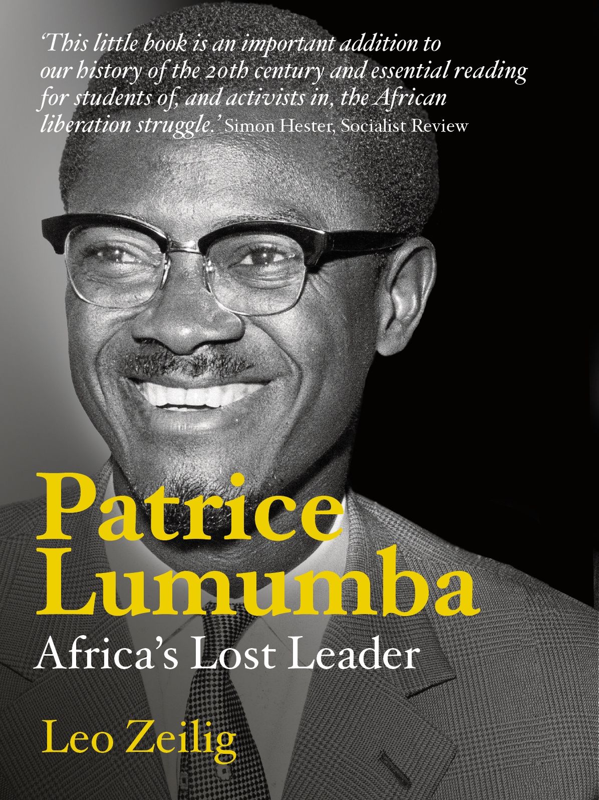 Patrice Lumumba: Africa's Lost Leader