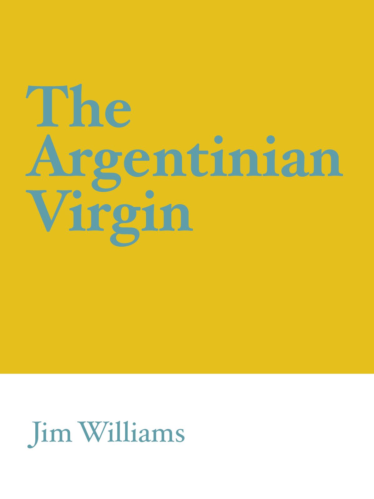 The Argentinian Virgin