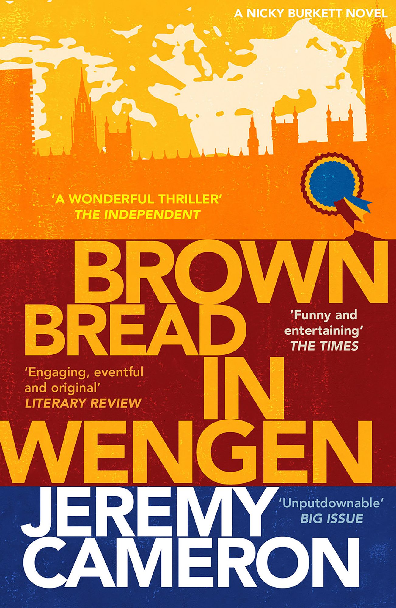 Brown Bread In Wengen: (book 3 in the 'Nicky Burket' series)